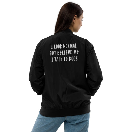 Unisex Recycled bomber jacket "I look normal but.." - Milas Leash